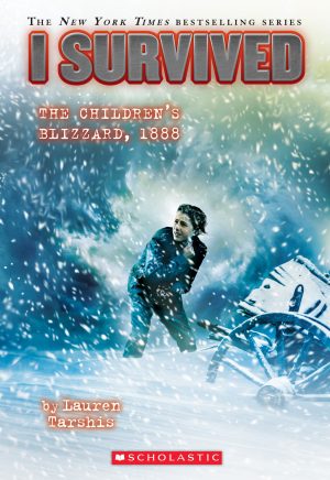 I Survived the Children’s Blizzard, 1888 (I Survived #16) (16) [Paperback] Tarshis, Lauren