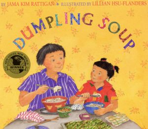 Dumpling Soup [Paperback] Jama Kim Rattigan and Lillian Hsu
