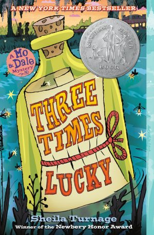 Three Times Lucky (Mo & Dale Mysteries) [Paperback] Turnage, Sheila