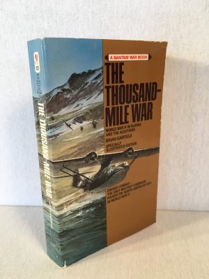 The Thousand-Mile War Garfield, Brian