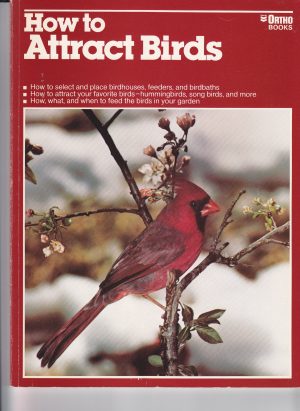 How to Attract Birds [Paperback] McKinley, M.