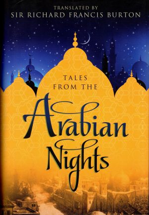 Tales from the Arabian Nights (Fall River Classics) Burton, Richard Francis (Sir) (Trans)