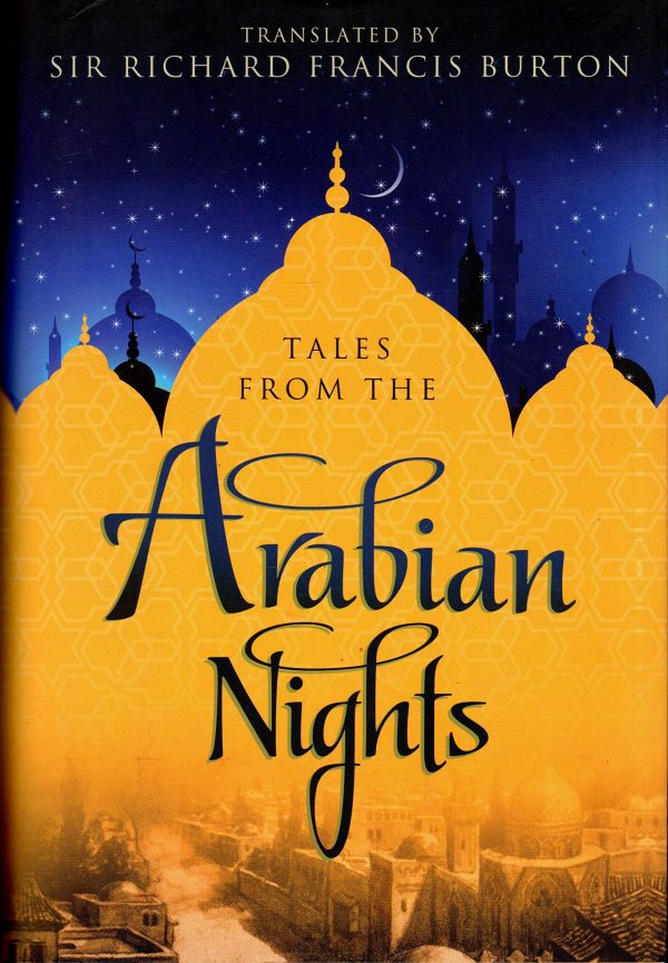 Tales from the Arabian Nights (Fall River Classics) Burton, Richard Francis (Sir) (Trans)