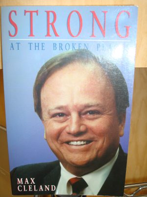 Strong at the Broken Places Cleland, Max