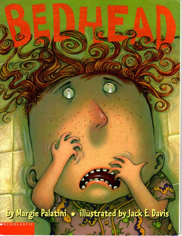 Bedhead [Paperback] Margie Palatini and Jack E. Davis