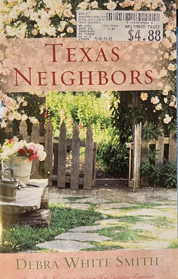 Texas Neighbors: The Key/The Promise/The Neighbor (Heartsong Novella Collection) [Paperback] Debra White Smith