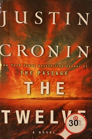 The Twelve (Passage) [Hardcover] Cronin, Justin