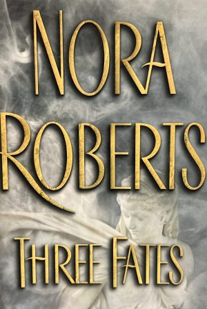 Three Fates [Hardcover] Roberts, Nora