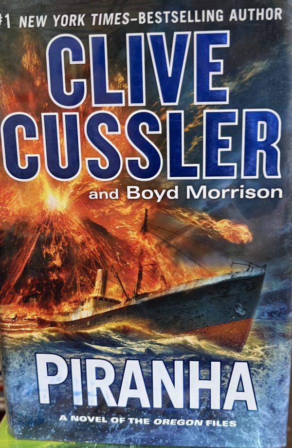 Piranha (The Oregon Files) [Hardcover] Cussler, Clive and Morrison, Boyd