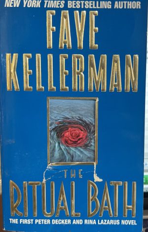 The Ritual Bath (Peter Decker/Rina Lazarus) Kellerman, Faye