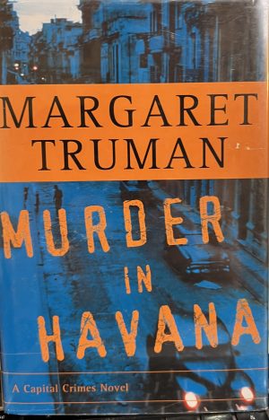 Murder in Havana (Capital Crimes) [Hardcover] Truman, Margaret