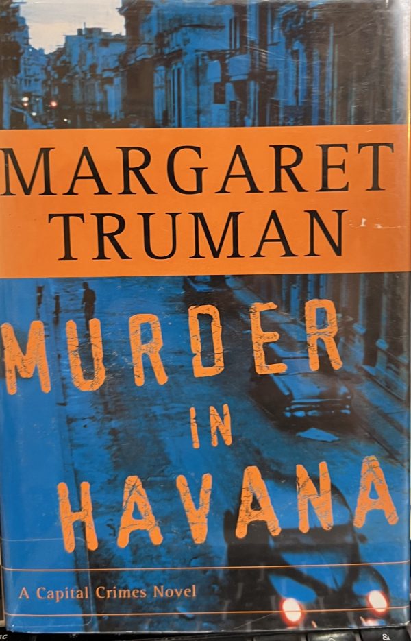 Murder in Havana (Capital Crimes) [Hardcover] Truman, Margaret