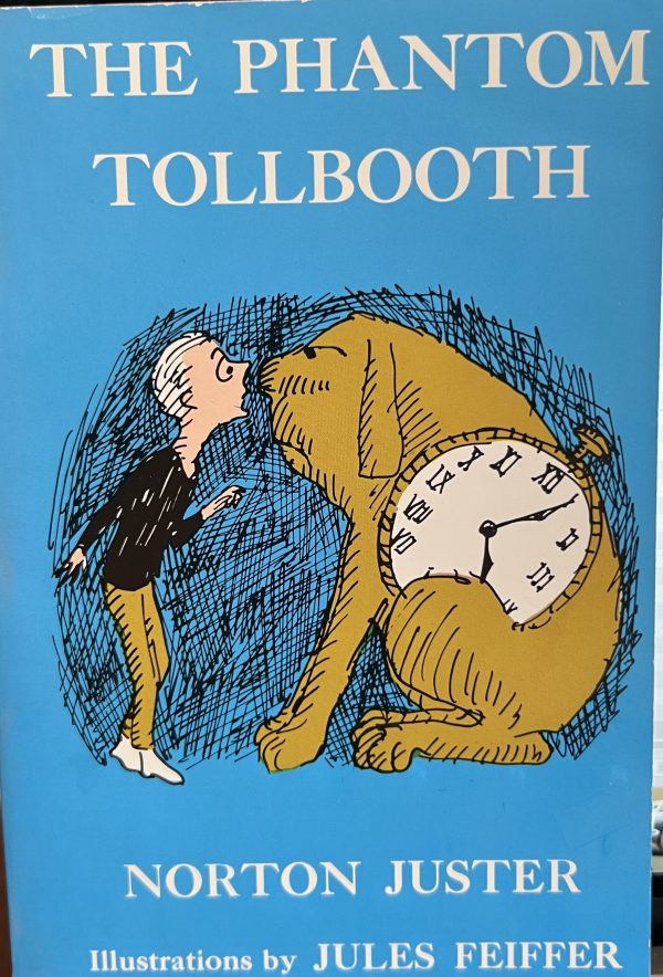 Phantom Tollbooth [Paperback] Juster, Norton and Jules Feiffer