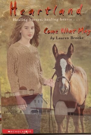 Come What May (Heartland #5) Brooke, Lauren