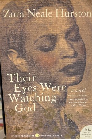 Their Eyes Were Watching God: A Novel [Paperback] Hurston, Zora Neale
