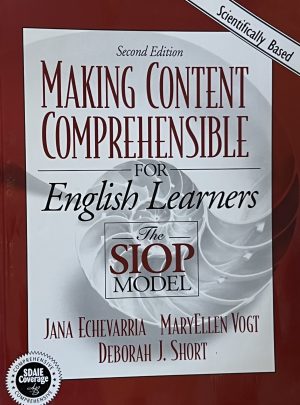 Making Content Comprehensible for English learners: The Siop Model, 2nd Second Edition [Paperback] Echevarria, Jana; Vogt, MaryEllen; Short, Deborah J.