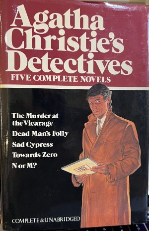 Agatha Christie's Detectives: Five Complete Novels (The Murder at the Vicarage / Dead Man's Folly / Sad Cypress / Towards Zero / N or M?) Christie, Agatha