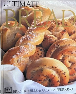 Ultimate Bread [Hardcover] ursula-ferrigno-eric-treuille