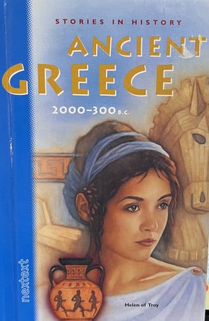 Ancient Greece, 2000-300 B. C., Grades 6-10: Nextext Stories in History [Hardcover] Holt Mcdougal