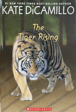 The Tiger Rising DiCamillo, Kate