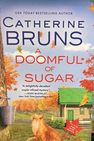 A Doomful of Sugar by Catherine Bruns (large print)