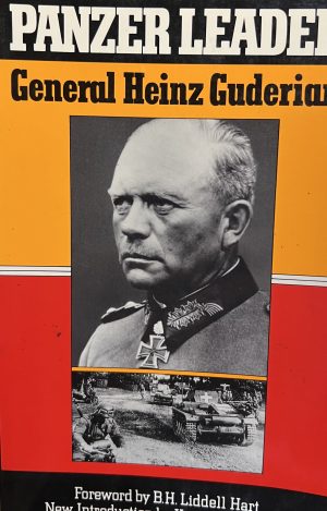 Panzer Leader Heinz Guderian and Kenneth Macksey
