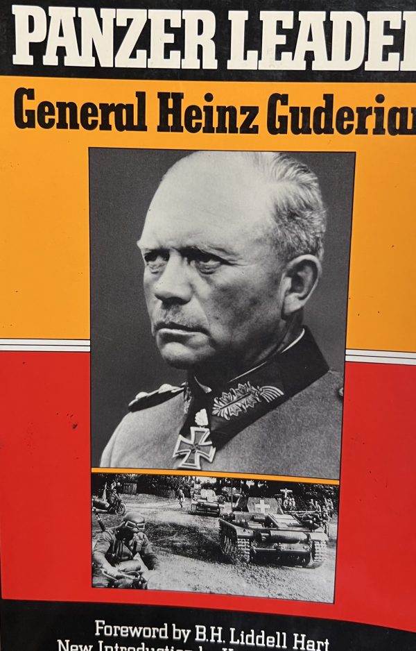 Panzer Leader Heinz Guderian and Kenneth Macksey