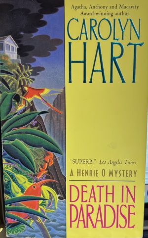 Death in Paradise (Henrie O, 4) Hart, Carolyn