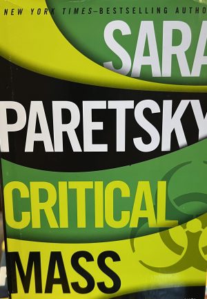 Critical Mass (A V.I. Warshawski Novel) [Hardcover] Paretsky, Sara