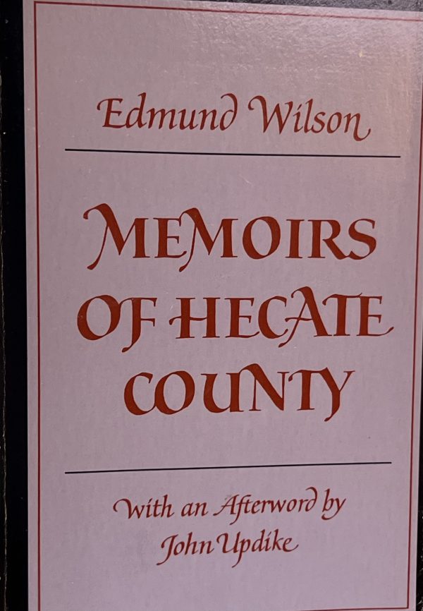 Memoirs of Hecate County [Paperback] Wilson, Edmund