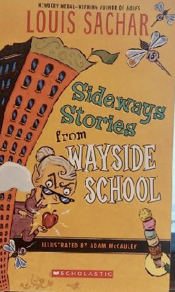 Sideways Stories from Wayside School by Louis Sachar