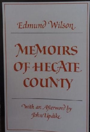 Memoirs of Hecate County (Nonpareil Books) Wilson, Edmund