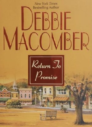 Return To Promise Macomber, Debbie