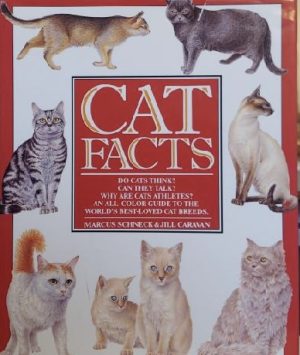 Cat Facts Marcus Schneck and Jill Caravan