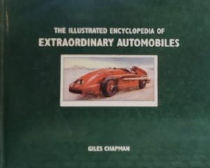 Illustrated Encyclopedia of Extraordinary Automobiles DK Publishing