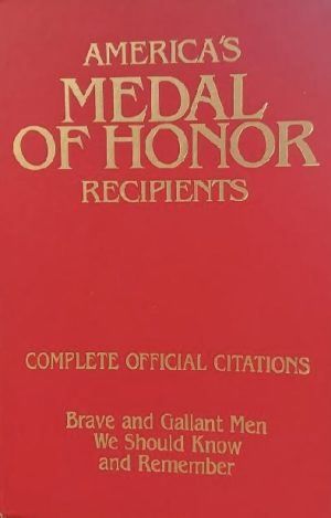 America's Medal of Honor Recipients