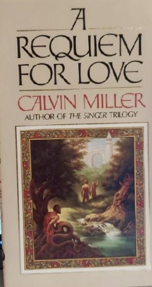 A Requiem for Love Miller, Calvin