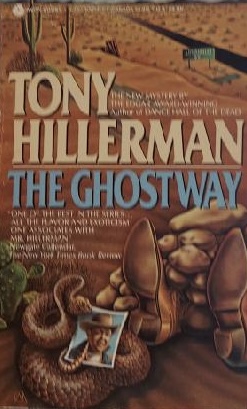 The Ghostway Hillerman, Tony