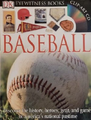 Eyewitness Baseball DK Books [Paperback] James Buckley Jr.