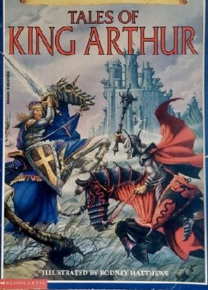 Tales of King Arthur [Paperback] Felicity Brooks; Rodney Matthews and Jenny Tyler
