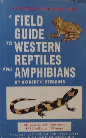 A Field Guide to Western Reptiles and Amphibians [Hardcover] Stebbins, Robert C