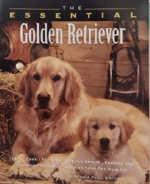 The Essential Golden Retriever (The Essential Guides) Howell Book House