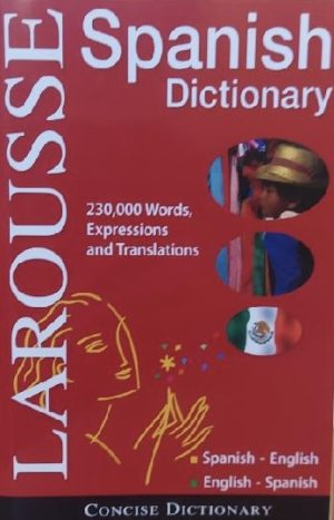 Larousse Spanish Dictionary