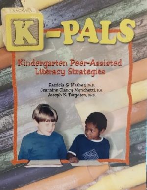 K-Pals Kindergarten Peer-Assisted Literacy Strategies [Unknown Binding] Patricia G. Mathes