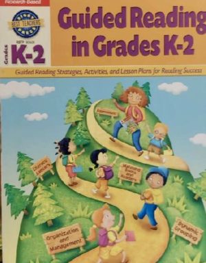 Guided Reading in Grades K-2 Anthony D. Fredericks
