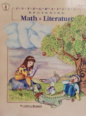 Integrating Beginning Math & Literature [Paperback] Carol A. Rommel; Sherri Y. Lewis and Dianna Richey