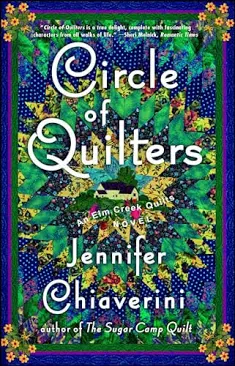 Circle of Quilters (Elm Creek Quilts Series #9) [Paperback] Chiaverini, Jennifer