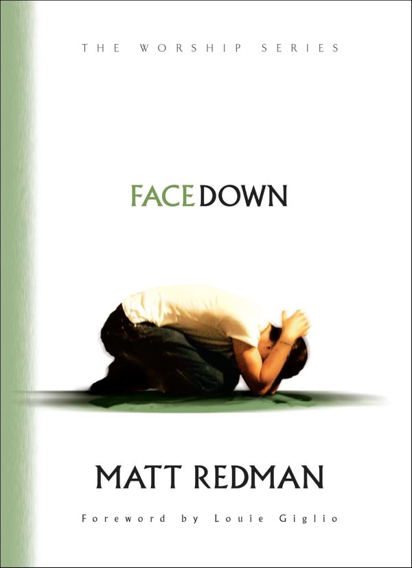 Facedown (The Worship Series) Redman, Matt and Giglio, Louie
