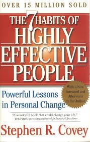 The 7 Habits of Highly Effective People: Powerful Lessons in Personal Change Covey, Stephen R.