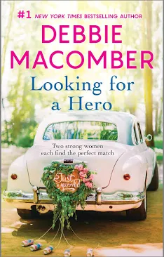 Looking for a Hero: An Anthology [Mass Market Paperback] Macomber, Debbie